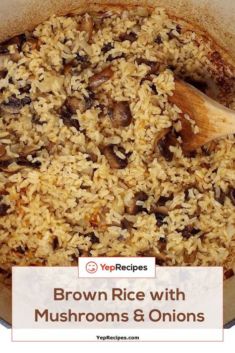 Brown Rice with Mushroom & Onion Brown Rice With Mushrooms, Brown Rice Side Dish Recipes, Brown Rice Recipes Easy, Brown Rice Side Dish, Vegan Rice Dishes, Rice With Mushrooms, Rice Recipes Side, Recipes Using Rice, Vegetarian Rice Dishes