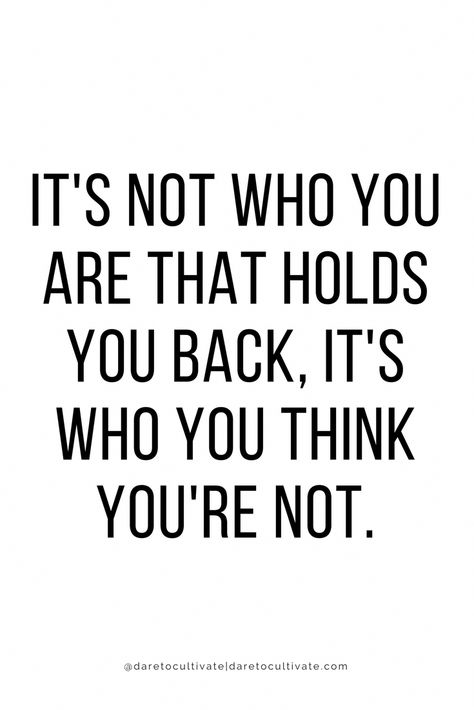 It's not who you are that holds you back, it's who you think you're not Humorous Motivational Quotes, What Is Success Quotes, Quotes About Promotion At Work, 7373 Angel Number Meaning, Quotes About Mindset Perspective, Remember Your Why Quotes, You Are What You Think, Mentality Quotes Motivation, Remember Who You Are Quotes