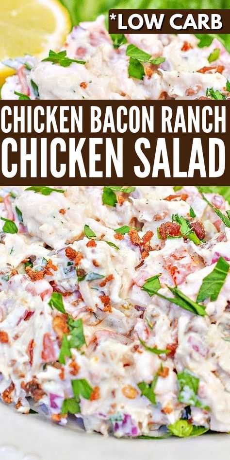 Chicken Bacon Ranch Chicken, Low Carb Chicken Bacon Ranch, Chicken Bacon Ranch Salad, Bacon Ranch Chicken Salad, Bacon Ranch Salad, Ranch Chicken Salad Recipe, Canned Chicken Salad Recipe, Chicken Bacon Salad, Ranch Chicken Salad