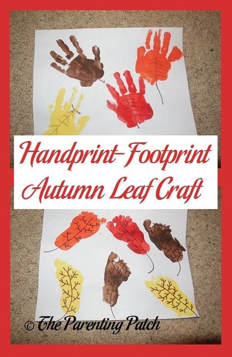 Handprint-Footprint Autumn Leaf Craft Leaf Art For Infants, Leaf Footprint Art, Footprint Leaves, Fall Footprint Art For Infants, Autumn Leaf Craft, Handprint Leaves, Childcare Crafts, Fall Season Crafts, Season Craft