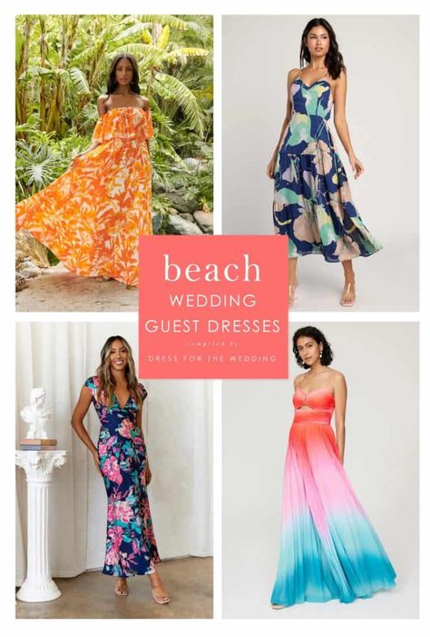 The Best Beach Wedding Guest Dresses for 2024 - Dress for the Wedding Bridesmaid Dresses For Summer, Beach Formal Attire, Bride And Bridesmaid Dresses, Beach Wedding Guest Dresses, Destination Wedding Guest Dress, Chiffon Styles, Dress For The Wedding, Summer Wedding Attire, Beach Wedding Guest