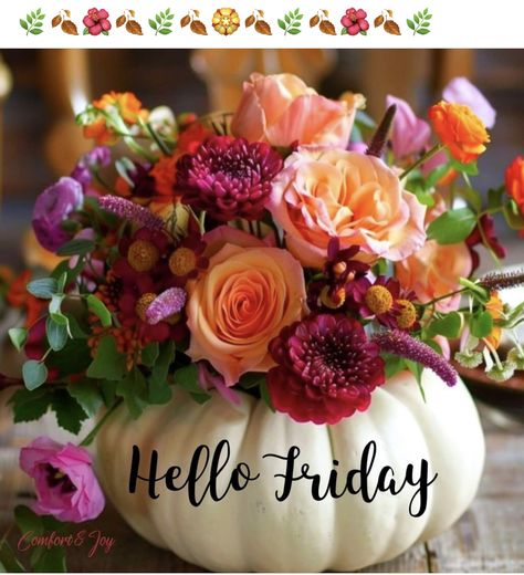 Friday Morning Greetings, Friday Greetings, Friday Wishes, Friday Fun, Hello Friday, Planting Ideas, Good Morning Wishes Quotes, Friday Weekend, Morning Wishes Quotes