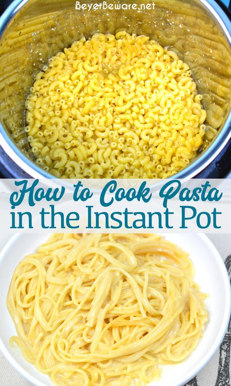 How to make pasta in the Instant Pot is so simple you will want to save these directions and make your fully cooked pasta in under 10 minutes from start to finish. How To Cook Macaroni, Noodle Meals, Pasta In The Instant Pot, Rv Cooking, Instant Pot Pasta, Picnic Potluck, Cheesy Spaghetti, Ip Recipes, Instant Pot Pasta Recipe