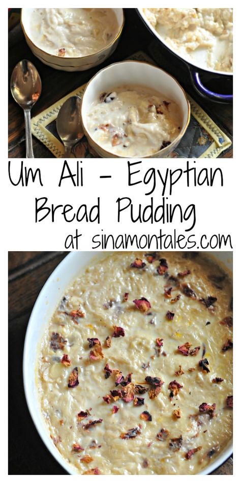 Um Ali - Egyptian Bread Pudding Recipe | sinamontales Egyptian Bread Recipe, Egyptian Foods, Egyptian Bread, Egyptian Desserts, African Recipe, Arabic Dessert, Bread Puddings, Middle Eastern Desserts, Middle Eastern Dishes