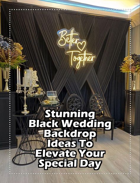 Transform your wedding day with our stunning black wedding backdrop ideas! Discover how a chic black backdrop can add elegance and sophistication to your celebration. From dramatic drapes to modern geometric designs, these creative concepts will elevate your special day and create a memorable atmosphere for you and your guests. Explore inspiring visuals and tips to choose the perfect black wedding backdrop that complements your unique style. Black Wedding Backdrop, Unique Wedding Backdrop, Wedding Backdrop Ideas, Wedding Drapery, Elegant Backdrop, Black Backdrop, Backdrop Ideas, Black Backdrops, Black On Black