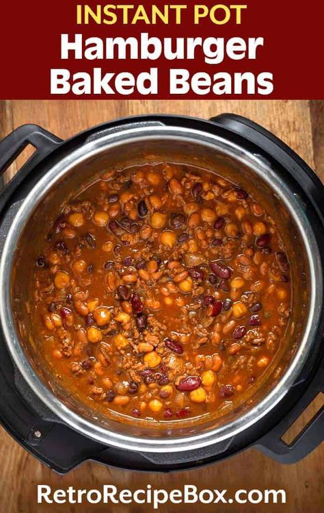 Instant Pot Hamburger Baked Beans are super flavorful, hearty and filling. This recipe is easy to make and a favorite easy dinner. Pressure cooker hamburger beans are sometimes called Cowboy Beans. retrorecipebox.com #cowboybeans #bakedbeans #instantpot #pressurecooker Instapot Cowboy Beans, Instant Pot Cowboy Beans, Hamburger Baked Beans, Hamburger Beans, Baked Beans With Hamburger, Roast Beast, Cowboy Baked Beans, Beans Recipes, Cowboy Beans