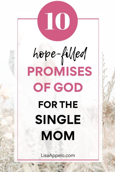 10 Promises of God for the Single Mom via @LisaAppelo Single Mom Motivation, Father To The Fatherless, God Encouragement, Promises Of God, Mom Motivation, Christian Poems, Biblical Encouragement, Comfort Quotes, Single Moms