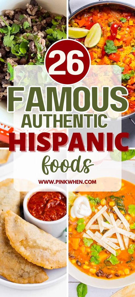 26 Famous Authentic Hispanic Foods Hispanic Potluck Dishes, Hispanic Recipes Authentic, Hispanic Food Recipes Easy, Hispanic Party Food, Mexican Food Authentic, Hispanic Food Authentic, Basic Nachos Recipe, Hispanic Food Recipes, Spanish Heritage Month