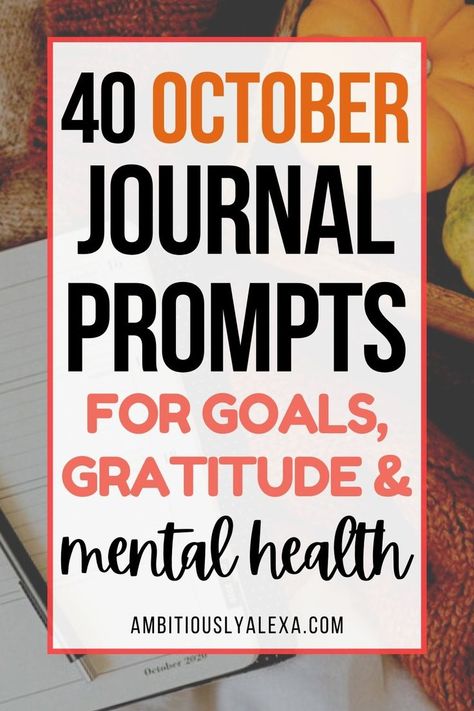 october journal prompts Monthly Journal Prompts October, Faith Journal Prompts, Daily Journal Prompts For Teens, October Journal Cover, Daily Journal Prompts 365 Questions, October Journal Ideas, October Journal Prompts, October Journaling, Gratitude Journal Ideas Creative