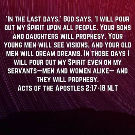 WE ARE LIVING IN THE LAST DAYS PEOPLE    ARE YOU READY?  DO YOU HAVE GOD'S HOLY SPIRIT? HE SAID IN THE LAST DAYS I WILL POUR OUT MY SPIRIT ON ALL FLESH, YOUR SON'S AND YOUR DAUGHTERS.   Oh, what a blessing to know who you are and where you belong. We are living in the last days, the end times, the time that the Prophets Daniel and Habakkuk spoke of, a time when man walk in spiritual darkness not knowing who they are in God or who God is to them. But I praise Him because to be chosen to be of the Last Days Bible, Bible End Times, Motivational Verses, Acts Of The Apostles, In The Last Days, The Apostles, Bible Verse Background, Powerful Inspirational Quotes, Word Of Faith