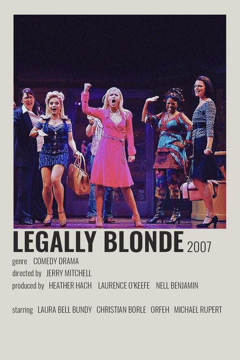 Legally Blonde Musical Poster, Legally Blond The Musical, Broadway Posters Vintage, Musicals Posters Broadway, Legally Blonde Musical Aesthetic, Musical Theatre Bedroom, Musicals Posters, Legally Blonde Broadway, Broadway Musicals Posters