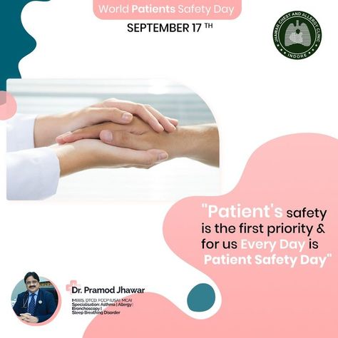 World Patient Safety Day 2021! Let us educate ourselves on patient safety and issues related to it, on this day. Patient safety day is to revolutionize high level support and commitment to tackle patient safety issues in all parts of the world. #Worldpatientsafetyday #WorldPatientSafetyDay2021 #WPSD2021 #PatientSafety #chestDiseasesSpecialist #Bronchoscopy #drpramodjhawar Patient Safety Week Poster Ideas, Patient Safety Poster Ideas, Safety Ppe Posters, World Patient Safety Day Poster, Safety Poster Ideas, World Patient Safety Day, Safety Moment Of The Week, Health Safety Environment, Safety Poster