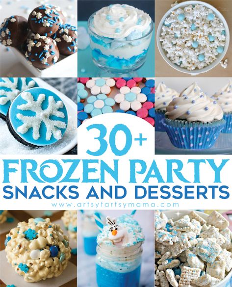 30+ Frozen Party Snacks and Desserts | artsy-fartsy mama Frozen Party Snacks, Frozen Themed Food, Frozen Birthday Party Food, Frozen Tea Party, Frozen Activities, Frozen Party Food, Frozen 3rd Birthday, Emma Marie, Frozen Bday Party