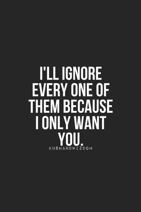 Want You Quotes, I Only Want You, Vibrate Higher, Qoutes About Love, Soulmate Quotes, You Quotes, Cute Love Quotes, Crush Quotes, Hopeless Romantic