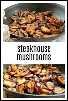 Side For Steak, Steakhouse Mushrooms, Steak Mushrooms, Steak Sides, Mushroom Side Dishes, Steak Side Dishes, Mushroom Dish, Diner Recept, Resep Diet