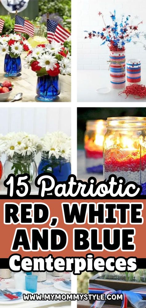 Create easy patriotic centerpieces that will wow your guests. These decorations are simple to assemble and feature red, white, and blue elements for a festive touch. Wedding Centerpieces Summer, Memorial Day Foods, Patriotic Centerpieces, Blue Centerpieces, Centerpieces Ideas, Picnic Decorations, Flag Day, Fourth Of July Decor, Patriotic Crafts