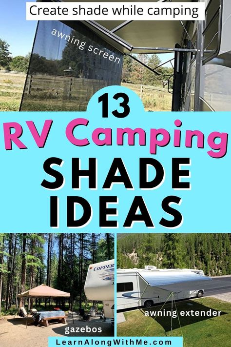 Don't let the sweltering sun ruin your camping trip. Create some shade with one of these RV camping shade ideas. 

The list includes an awning screen for your RV awning to create a more shaded area under your awning, an awning extender, and other shade ideas that are NOT attached to your RV. (Such as pop up gazebos and shaded camping chairs.)


Which of these ideas will work for you?
Check them out today.

#rvhacks  #rvshadeideas  #RVshade #campingshade  #campingshadeideas Camper Shades Diy, Diy Rv Awning Sun Shade, Camping Shade Ideas, Rv Shade Ideas, Rv Awning Ideas, Rv Canopy, Rv Shades, Rv Curtains, Sun Awnings