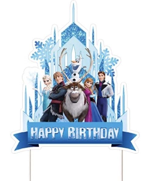 Happy Birthday Frozen Images, Frozen Happy Birthday, Cinderella Birthday Party, Birthday Cake Topper Printable, Cinderella Birthday, Frozen Cake, Happy Birthday Cake Topper, Booth Props, Happy Birthday Cakes