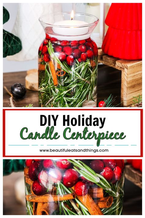 DIY Holiday Cranberry Candle Centerpiece - Beautiful Eats & Things Pine And Cranberry Centerpieces, Decorate With Cranberries, Cranberry Candle Centerpiece, Cranberry Crafts, Cranberries Decor, Cranberry Centerpiece, Diy Holiday Candles, Cranberry Candles, Christmas Cranberry