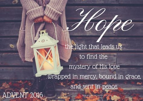 Recalling the Advent of Hope – Advent Quotes, Advent Catholic, Advent Hope, Advent Scripture, Christmas Greetings Quotes, Grace And Mercy, Christmas Advent Wreath, Advent Calendar Activities, Faith Quotes Christian