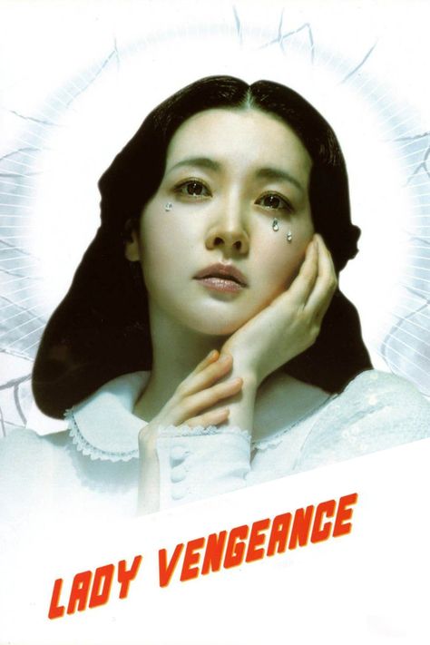 Lady Vengeance (2005) Sympathy For Lady Vengeance, Princess Chelsea, South Korea Language, Lady Vengeance, Asian Cinema, Park Chan Wook, Korea Language, Popular Movies, Film Posters