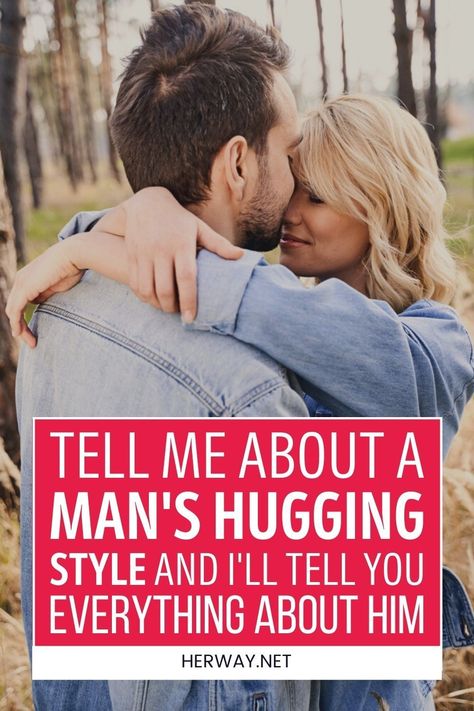 These are the 4 Things You Can Find Out When A Guy Hugs You. There are different types of hugs you can get from a guy depending on your level of intimacy. What Do Different Types Of Hugs Mean, How To Hug Tall Guys, Types Of Hugs And What They Mean, When He Hugs You From Behind, Types Of Hugs Meaning, How To Hug A Guy, Types Of Hugs Couple, Lovers To Friends, Hug Types