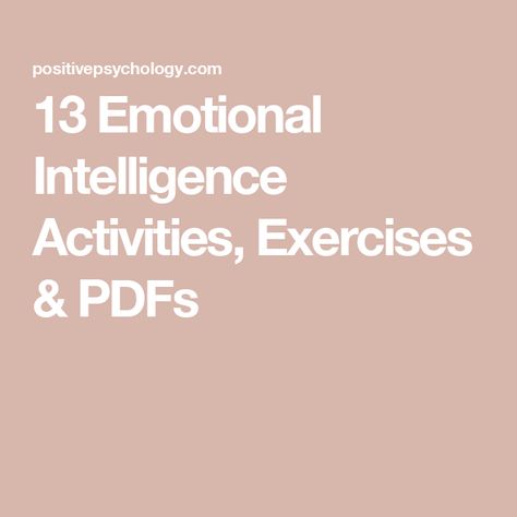 Emotional Intelligence Exercises, Emotional Intelligence Activities Adults, Emotional Intelligence Activities Workplace, Emotional Awareness Activities, Emotional Intelligence Worksheets, Emotional Intelligence Leadership, Emotions Game, Emotional Intelligence Activities, What Is Emotional Intelligence