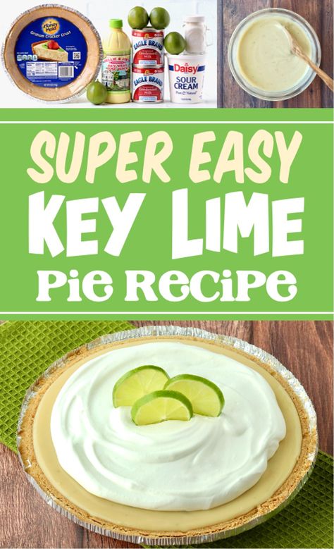 Key Lime Pie Recipe Fruit Pie Recipes Easy, Easy Key Lime Pie Recipe, Easy Fruit Pie, Raspberry Pie Recipe, Easy Lemon Pie, Easy Key Lime Pie, Easy Blueberry Pie, Easy Dump Cake Recipe, Key Lime Pie Easy