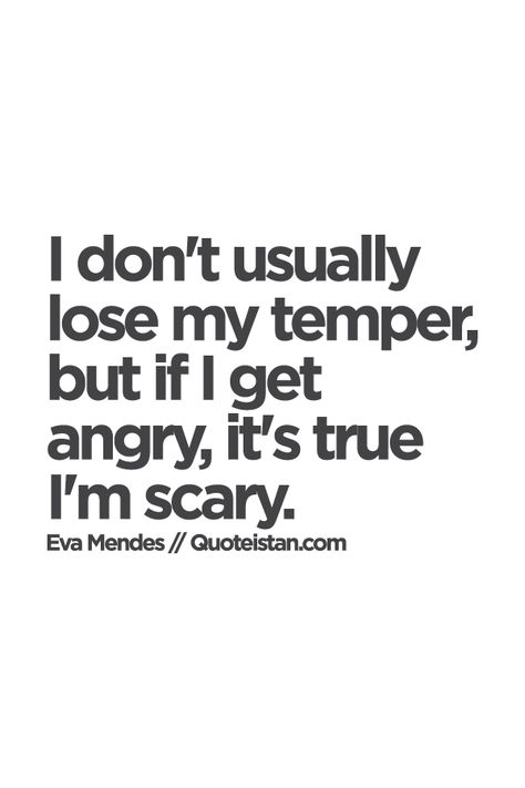 I don't usually lose my temper, but if I get #angry, it's true I'm scary. #quote I'm Angry Quotes, Getting Angry Quotes, Mad Quotes Angry, Im Angry Quotes, I Am Angry Quotes, Angry Quotes Rage, Angry Quotes For Him, Angry Quotes Rage Feelings, Life Images Pictures