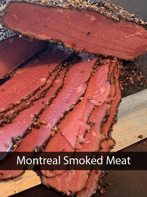 Montreal Smoked Meat Recipe, Acadian Food, Montreal Smoked Meat Sandwich, Montreal Smoked Meat, Deli Meat Recipes, Homemade Pastrami, Curing Bacon, Curing Meat, Smoker Ideas