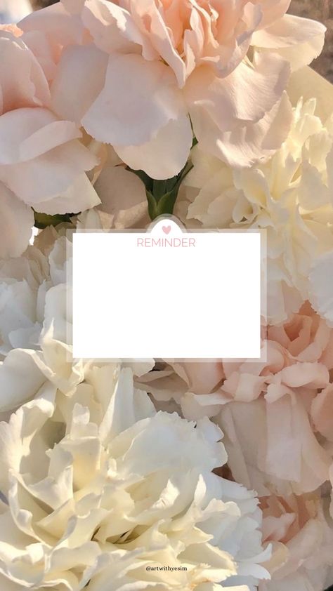 Reminder Blank Template, Instagram Templates Aesthetic, Message Template Aesthetic, Reminder Template Aesthetic, Quote Backgrounds Blank, Reminder Wallpaper Template, Iphone Reminder Template, Reminder Wallpaper Iphone, Aesthetic Floral Wallpaper