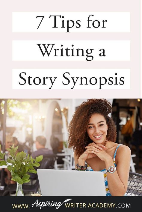 Ask any writer about the dreaded story ‘synopsis’ and you will most likely hear lots of moans and groans. How do you condense the plot of an entire book into just 2 or 3 pages? What should be included? How should it be formatted? How should characters be introduced?Join us as we discuss 7 Tips to Write a Story Synopsis to help simplify the process so that you can confidently and successfully write a story synopsis with ease. Writing Kids Books, Writing A Story, Writing Fiction, Book Proposal, Write A Story, Tips For Writing, Writing Things, Grant Writing, Writing Programs