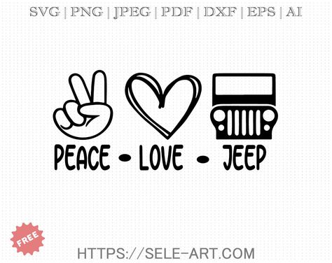 Free Peace Love Jeep SVG - Jeep Clipart, Jeep Png, Jeep Birthday, Jeep Svg, Cricut Free Svg Files, Spider Svg, Jeep Stickers, Baby Spiderman, Spiderman Svg