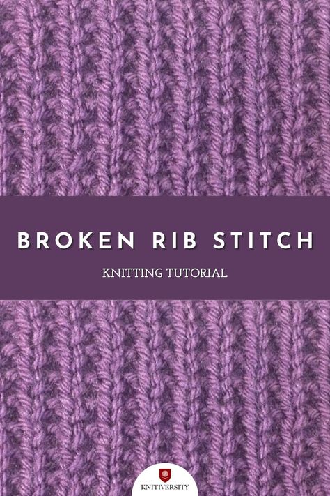 The broken rib is a variation on traditional knit ribbing. This knitting pattern takes the 1x1 rib and gives it a twist by inserting a column seed stitch between the ribs. This breaks up the pattern, giving it an interesting texture. The broken rib stitch looks like regular ribbing, but it does not have the same level of horizontal stretch. New Stitch A Day, Rib Stitch Knitting, Stitch Knitting Pattern, Rib Knitting, Knit Ribbing, Knitting 101, Broken Ribs, Knitting Basics, Rib Stitch