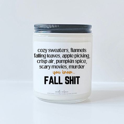 Morning Matcha, Apple Maple, Funny Fall, Coconut Caramel, Handmade Soy Candle, Clean Fragrance, Warning Labels, Funny Candles, Candle Sizes