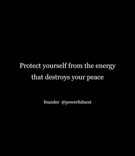 Protection Quotes Life, Connie Aesthetic, Protect Your Energy Quotes, Protect Your Peace Quotes, Protect Your Peace Tattoo, Spiritually Protected, Protect Energy, Protecting My Peace, Good Energy Quotes