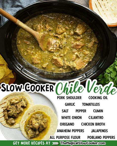 Make Slow Cooker Chile Verde for dinner tonight! It has tender pork cooked in a spicy green chile tomatillo sauce. Excellent with tortillas or just over rice. - The Magical Slow Cooker Pork Roast Chili Verde Crock Pot, Chili Verde Pork Authentic Crockpot, Chili Verde With Potatoes, Pork In Green Chile Sauce, Pork Chili Verde Crock Pot, Chile Verde Pork Crockpot, Tomatillo Pork Slow Cooker, Mexican Green Chili, Slow Cooker Chili Verde Pork