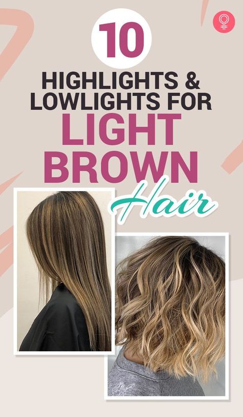 Light Brown Hair With Lowlights Balayage, Brunette Hair With High And Low Lights, Light Brown Highlights And Lowlights, Light Hair Colors For Brunettes, Fall Hair Colors Low Lights, Lowlights To Break Up Blonde, Low Lights Highlights Hair, Medium Brown Hair With Highlights And Lowlights Shoulder Length, Difference Between Highlights & Lowlights