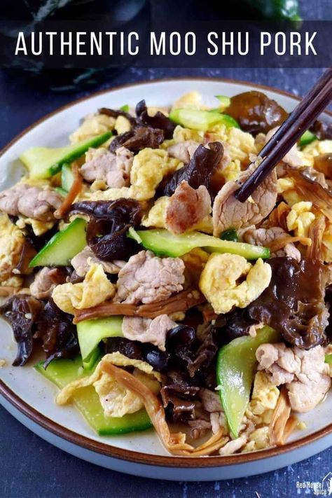 Moo Shu Pork is a quick stir-fry combining tender pork slices, scrambled eggs, earthy mushrooms and refreshing vegetables. This recipe shows you how it’s prepared in the authentic Chinese way. #redhousespice Moo Shu Pork Recipe, Mushu Pork Recipe, Mu Shu Pork, Moo Shu Pork, Cooked Cucumber, Popular Chinese Dishes, Dim Sum Recipes, Chinese Stir Fry, Authentic Chinese Recipes