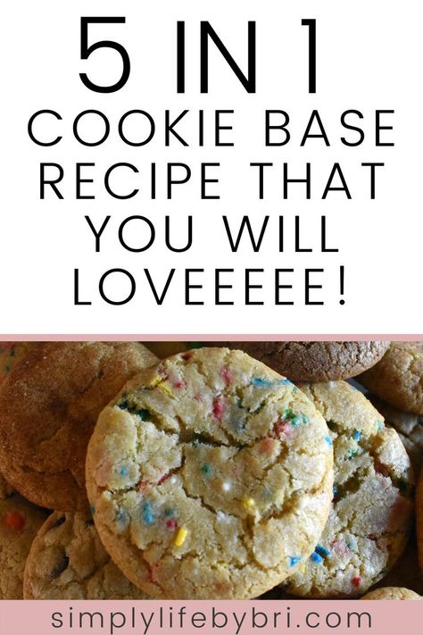 How To Make Your Own Cookie Recipe, Cookie Recipes For Beginners, 1 Dough 8 Cookies, Base Cookie Dough Recipe, Cookie Dough Base Recipe, Easy Cookie Base Recipe, One Recipe Multiple Cookies, 1 Cookie Dough Many Cookies, Easy Cookie Dough Recipes 4 Ingredients