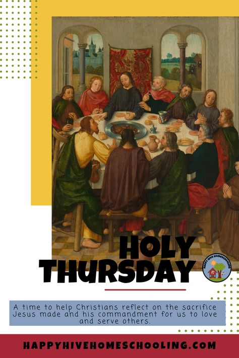 The Christian season of Lent (which began on Ash Wednesday) ends the evening of Holy Thursday, also called Maundy Thursday, with the celebration of the Lord's Supper. Visit Happy Hive Homeschooling for ways you and your children can observe Holy Thursday and the other days in the Easter Triduum. c56 Holly Thursday, Narrative Writing Activities, Nighttime Prayer, Lord's Supper, Lord’s Supper, Jesus Tomb, Lords Supper, Holy Thursday, Maundy Thursday