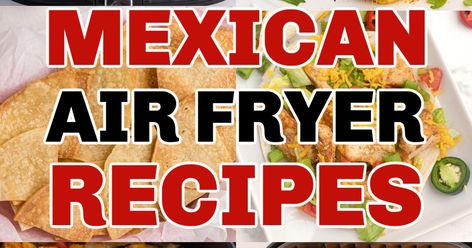 11+ Mexican Air Fryer Recipes - Air Frying Foodie Easy Burrito Recipe, Frozen Burritos, Burritos Recipe, Recipes Mexican, Quick Easy Snacks, Easy Mexican, Air Fryer Recipes Easy, Air Fryer Recipes Healthy, Air Fryer Chicken