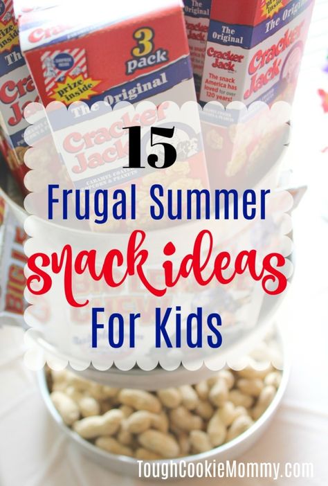 15 Frugal Summer Snack Ideas For Kids Summer Snacks On A Budget, Summer Snack Bins For Kids, Summer Break Snacks For Kids, Cheap Summer Snacks For Kids, Cheap Summer Lunches For Kids, Cheap Kids Snacks, Summertime Snacks For Kids, Summer Snack Ideas For Kids, Cheap Snacks For Kids