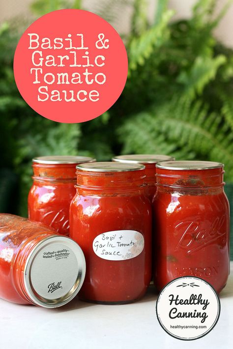 Sauce Canning Recipes, Tomato Sauce Canning, Healthy Canning, Home Canning Recipes, Tomato Basil Sauce, Canned Tomatoes, Basil Pasta, Tomato Pasta Sauce, Water Bath Canning