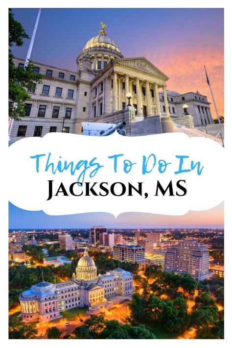 Things To Do In Jackson Mississippi, Mississippi Things To Do, Jackson Mississippi Things To Do In, Things To Do In Mississippi, Mississippi Vacation, Missouri Hiking, Vicksburg Mississippi, Branson Vacation, Mississippi Travel