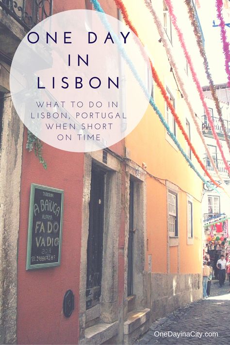 Lisbon In A Day, Lisbon In One Day, One Day In Lisbon Portugal, One Day In Lisbon, Lisbon Layover, Portugal Roadtrip, Lisbon Portugal Travel, Lisbon Travel Guide, Portugal Trip