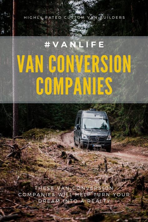 21 Van Conversion Companies (Custom Van Builders) Van Conversion Plans, Best Pop Up Campers, Van Rv, Conversion Van, Rv Types, Rv Maintenance, Colorado Adventures, Van Life Diy, Rv Living Full Time