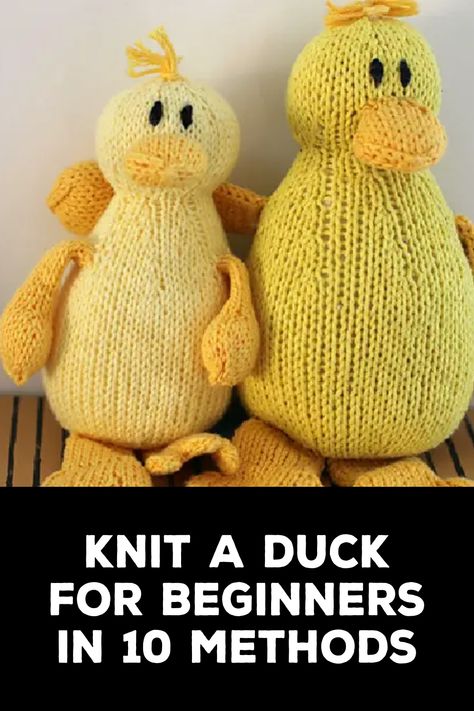 How to Knit a Duck for Beginners