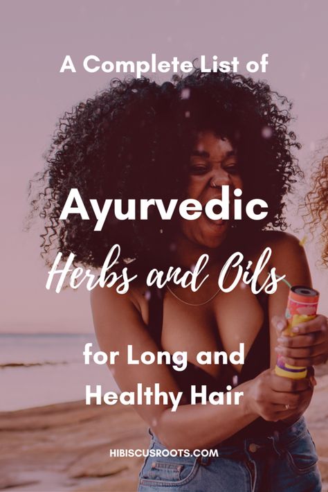 ayurvedic herbs and oils Grow Natural Hair, Ayurvedic Hair Growth, Ayurveda Hair, Herbs For Hair Growth, Selfcare Tips, Ayurvedic Hair Care, Ayurvedic Hair Oil, Herbs For Hair, Prevent Hair Fall