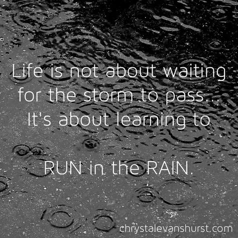 forget dancing in the rain... I'm going to run! Learning To Run, Run In The Rain, Race Quotes, Why I Run, Running In The Rain, I Love To Run, Learn To Run, Running Quotes, Running Inspiration